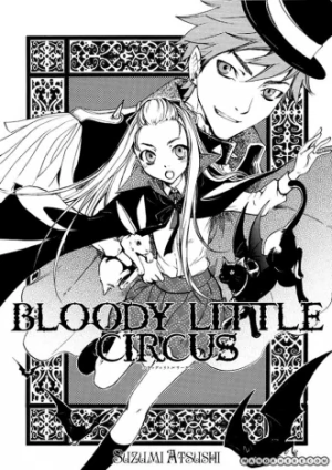 Bloody Little Circus
