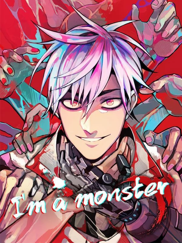 I’m a Monster
