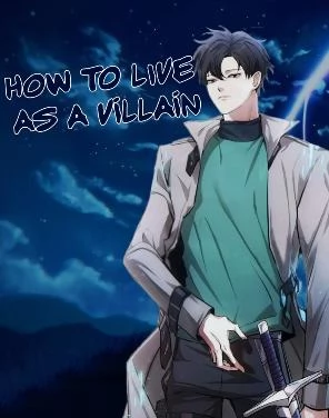 How to Live as a Villain