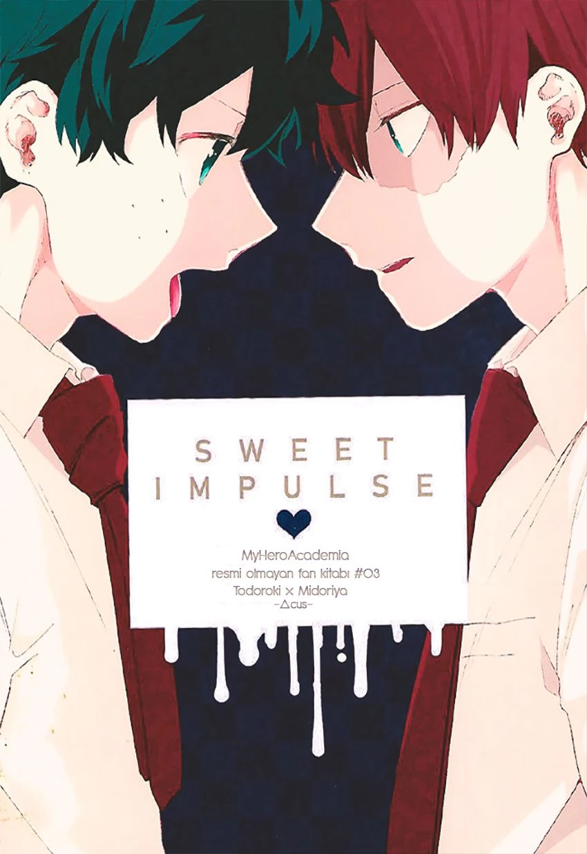 Sweet Impulse[Boku no Hero Academia DJ]
