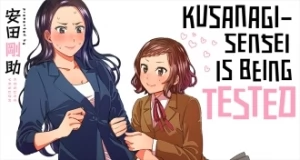 Kusanagi-Sensei Being Tested