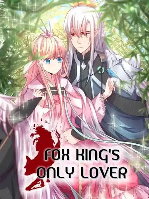 Fox King’s Only Lover